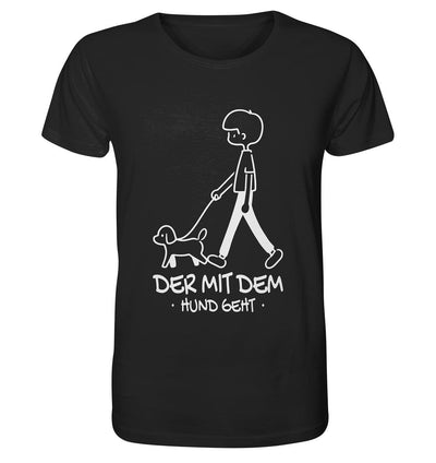 Der mit dem Hund geht - Organic Shirt Black / XS