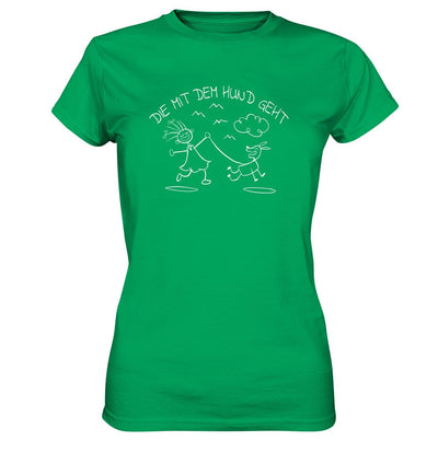 Die mit dem Hund geht - Ladies Premium Shirt Kelly Green / XS