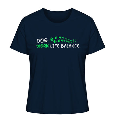 Dog Life Balance - Hundesprüche - Ladies Organic Shirt French Navy / XS