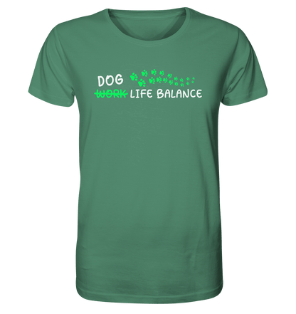 Dog Life Balance - Hundesprüche - Organic Shirt Green Bay / XS