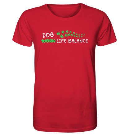 Dog Life Balance - Hundesprüche - Organic Shirt Red / XS
