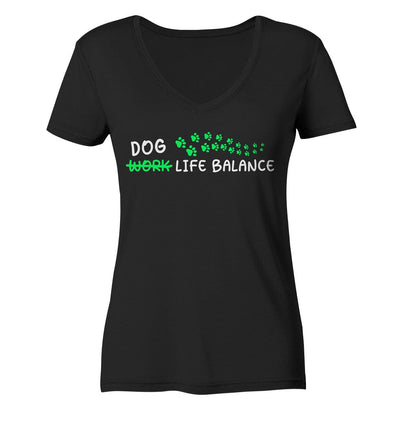 Dog Life Balance - Hundliebhaber - Ladies V-Neck Shirt Black / XS