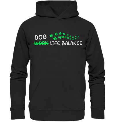 Dog Life Balance - Hundliebhaber - Organic Hoodie Black / XS