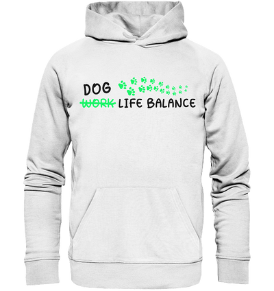 Dog Life Balance - Hundliebhaber - Organic Hoodie White / XS