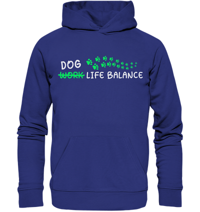 Dog Life Balance - Hundliebhaber - Organic Hoodie Worker Blue / XS