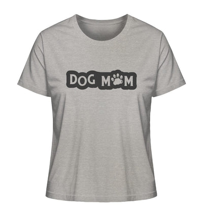 Dog mom - Ladies Organic Shirt Heather Grey / XS