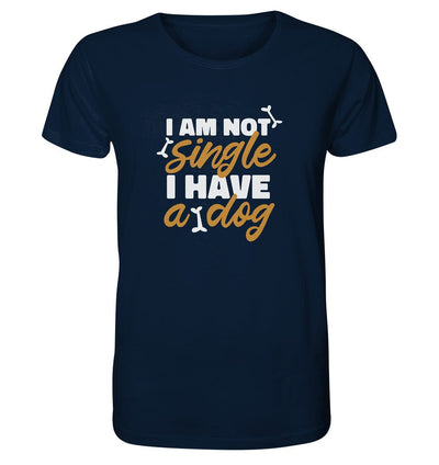 I am not single I have a dog - Organic Shirt French Navy / XS
