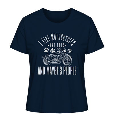 I like motorcycles and dogs - Hundespruch - Ladies Organic Shirt French Navy / XS