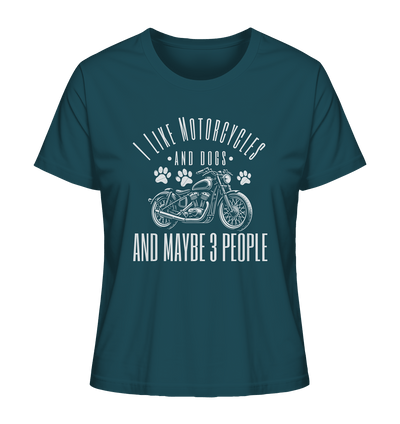 I like motorcycles and dogs - Hundespruch - Ladies Organic Shirt Stargazer / XS
