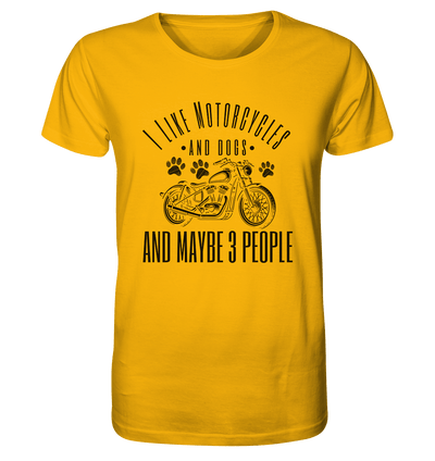 I like motorcycles and dogs - Hundespruch - Organic Shirt Spectra Yellow / XS