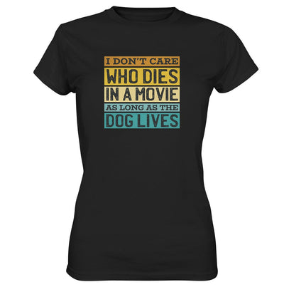 Kino meets Hund - I don't care who dies in a movie... - Ladies Premium Shirt Black / XS