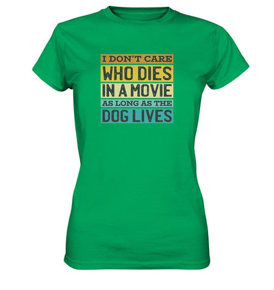 Kino meets Hund - I don't care who dies in a movie... - Ladies Premium Shirt Kelly Green / XS