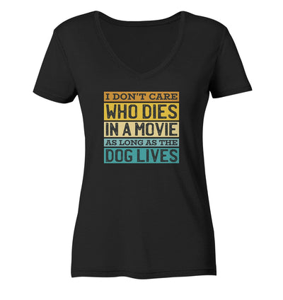 Kino meets Hund - I don't care who dies in a movie... - Ladies V-Neck Shirt Black / XS