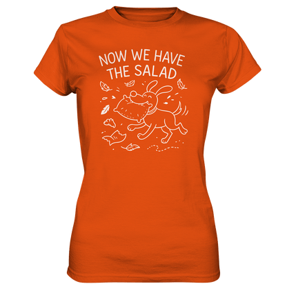 Ladies Premium Shirt – Now we have the salad – Hund & Chaos auf deinem Shirt Orange / XS