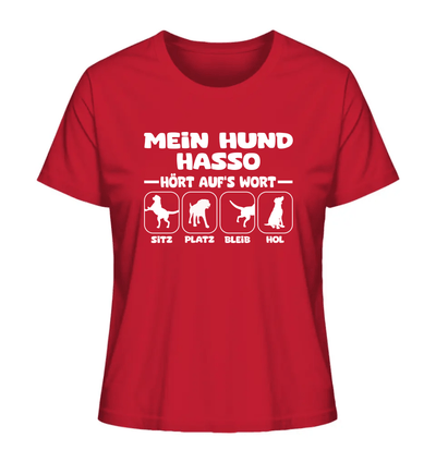 Mein Hund hört aufs Wort - personalisierbar - Ladies Organic Shirt Red / XS