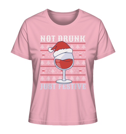 Not drunk, just festive - Weihnachtsmotiv - Ladies Organic Shirt Cotton Pink / XS