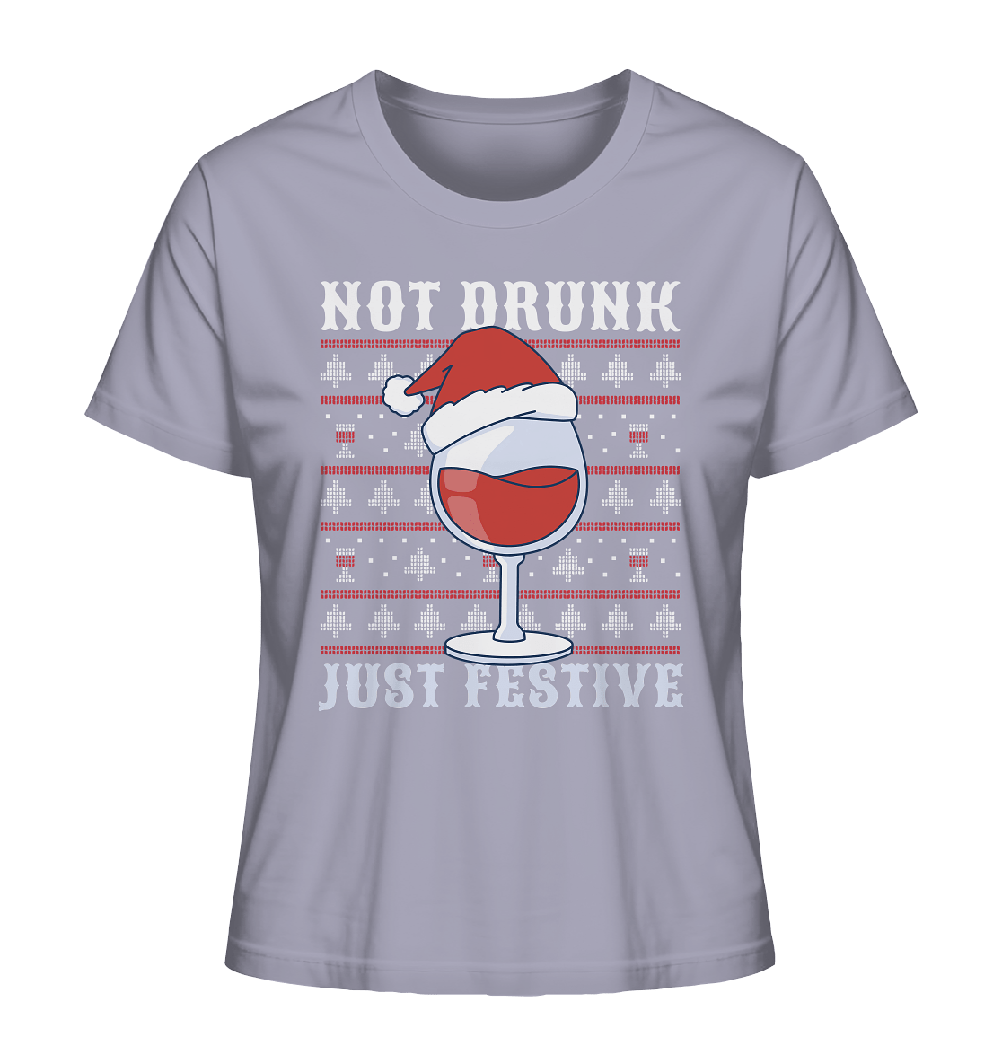Not drunk, just festive - Weihnachtsmotiv - Ladies Organic Shirt Lavender / XS
