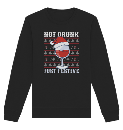 Not drunk, just festive - Weihnachtsmotiv - Organic Basic Unisex Sweatshirt Black / XS