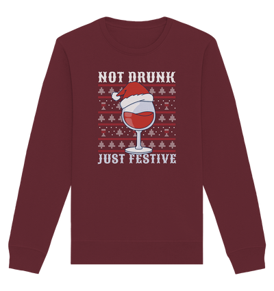 Not drunk, just festive - Weihnachtsmotiv - Organic Basic Unisex Sweatshirt Burgundy / XS