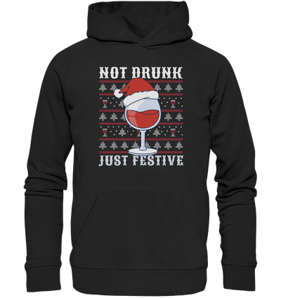 Not drunk, just festive - Weihnachtsmotiv - Organic Hoodie Black / XS