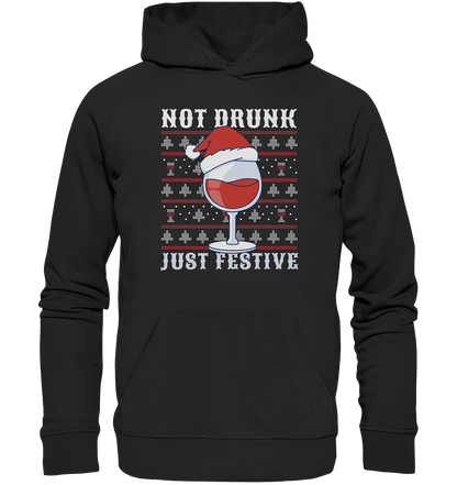 Not drunk, just festive - Weihnachtsmotiv - Organic Hoodie Black / XS