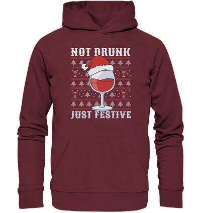 Not drunk, just festive - Weihnachtsmotiv - Organic Hoodie Burgundy / XS