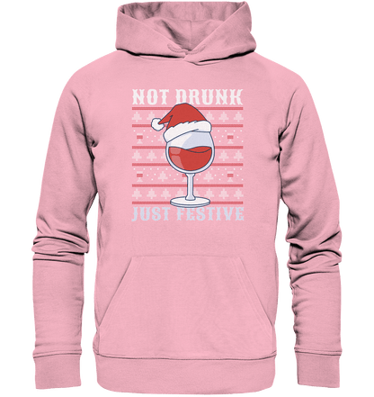Not drunk, just festive - Weihnachtsmotiv - Organic Hoodie Cotton Pink / XS