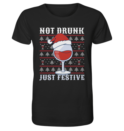 Not drunk, just festive - Weihnachtsmotiv - Organic Shirt Black / XS