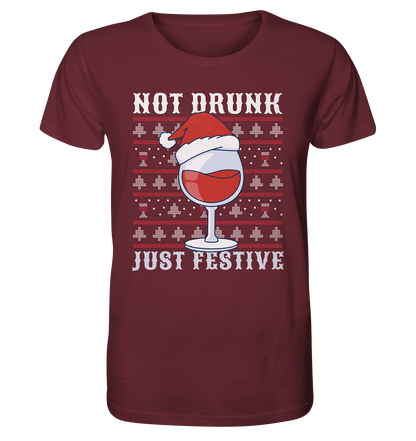 Not drunk, just festive - Weihnachtsmotiv - Organic Shirt Burgundy / XS