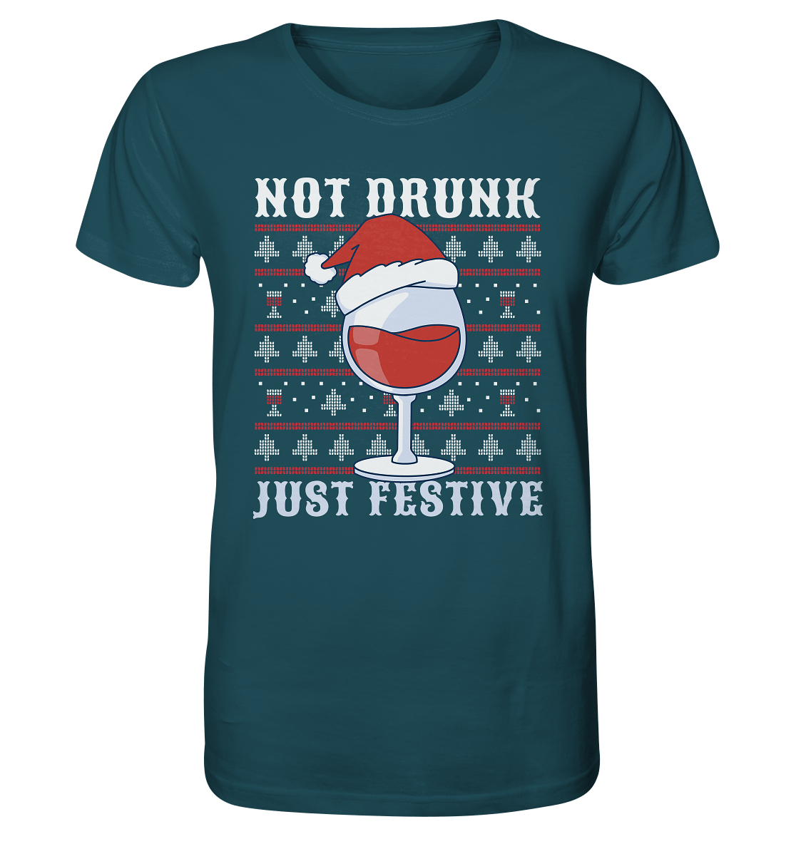 Not drunk, just festive - Weihnachtsmotiv - Organic Shirt Stargazer / XS