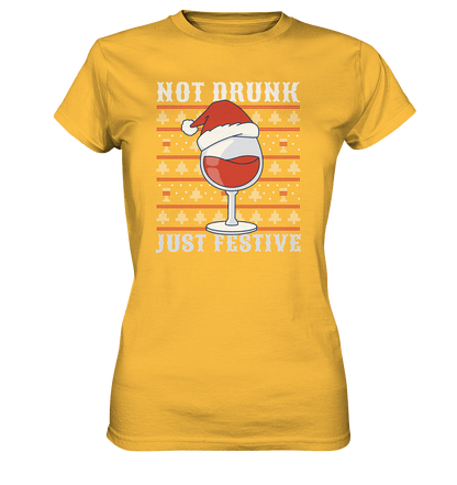 Not drunk, just festive - Weinliebhaber - Ladies Premium Shirt Gold / XS