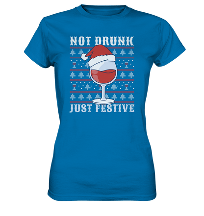 Not drunk, just festive - Weinliebhaber - Ladies Premium Shirt Royal Blue / XS