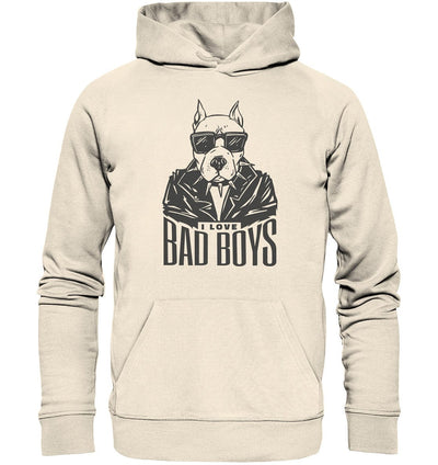 Pitbull - I love bad boys - Organic Hoodie Natural Raw / XS