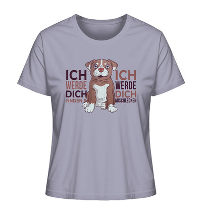 Pitbull - Ich werde dich finden und abschlecken - Ladies Organic Shirt Lavender / XS