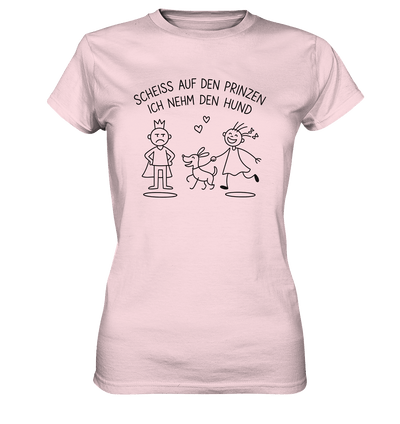 Scheiss auf den Prinzen ich nehm den Hund - Ladies Premium Shirt Orchid Pink / XS