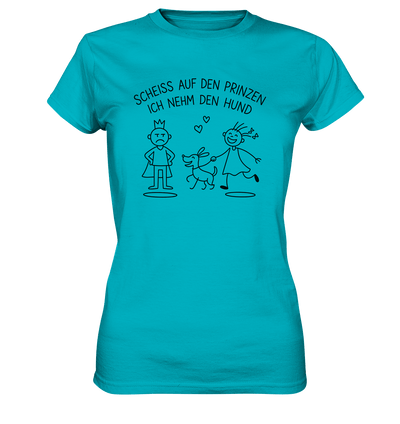 Scheiss auf den Prinzen ich nehm den Hund - Ladies Premium Shirt Swimming Pool / XS