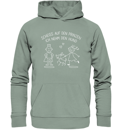 Scheiss auf den Prinzen ich nehm den Hund - Organic Hoodie Aloe / XS