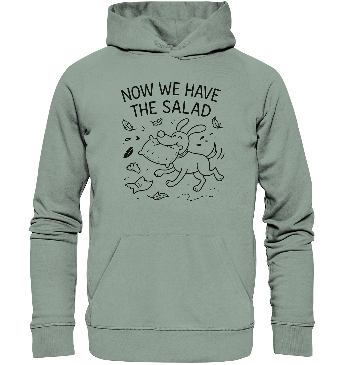 Unisex Organic Hoodie – Now we have the salad – Hund & Chaos auf deinem Shirt Aloe / XS