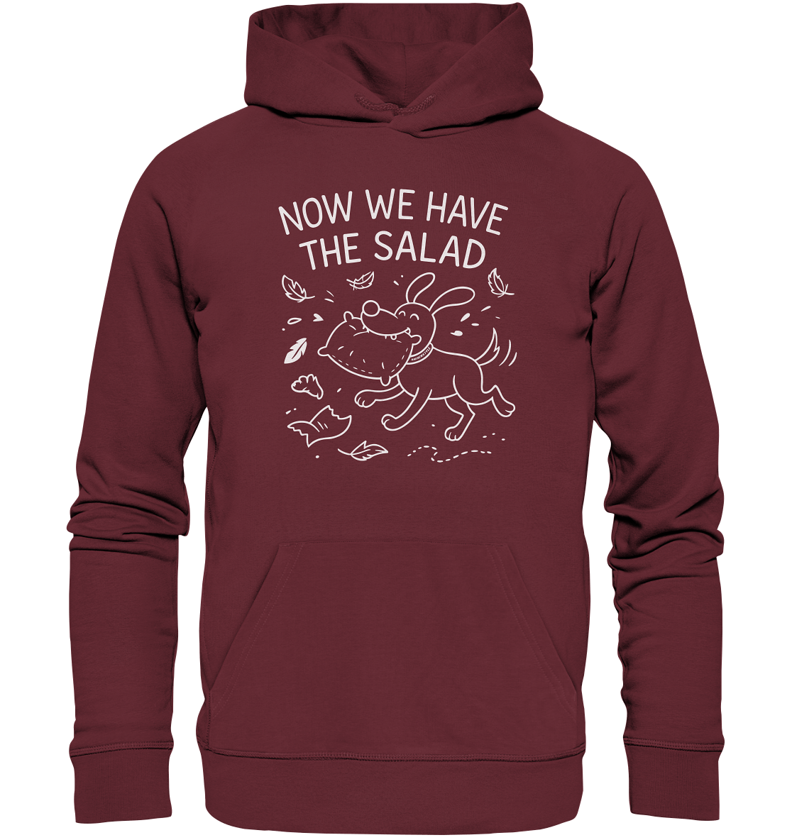 Unisex Organic Hoodie – Now we have the salad – Hund & Chaos auf deinem Shirt Burgundy / XS
