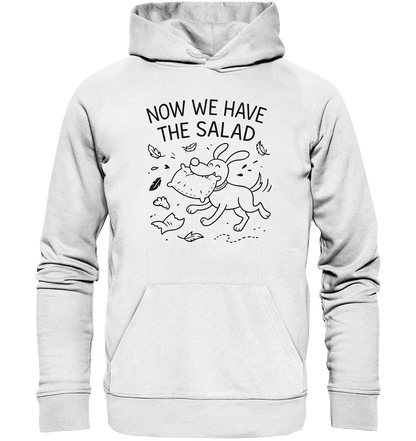 Unisex Organic Hoodie – Now we have the salad – Hund & Chaos auf deinem Shirt White / XS