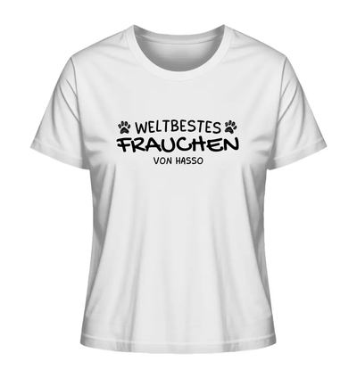 Weltbestes Frauchen - personalisiert - Ladies Organic Shirt White / XS