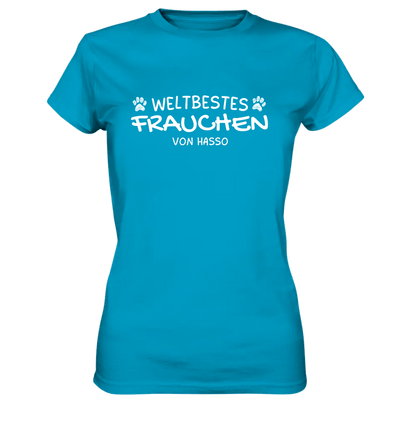 Weltbestes Frauchen - personalisiert - Ladies Premium Shirt Atoll / XS