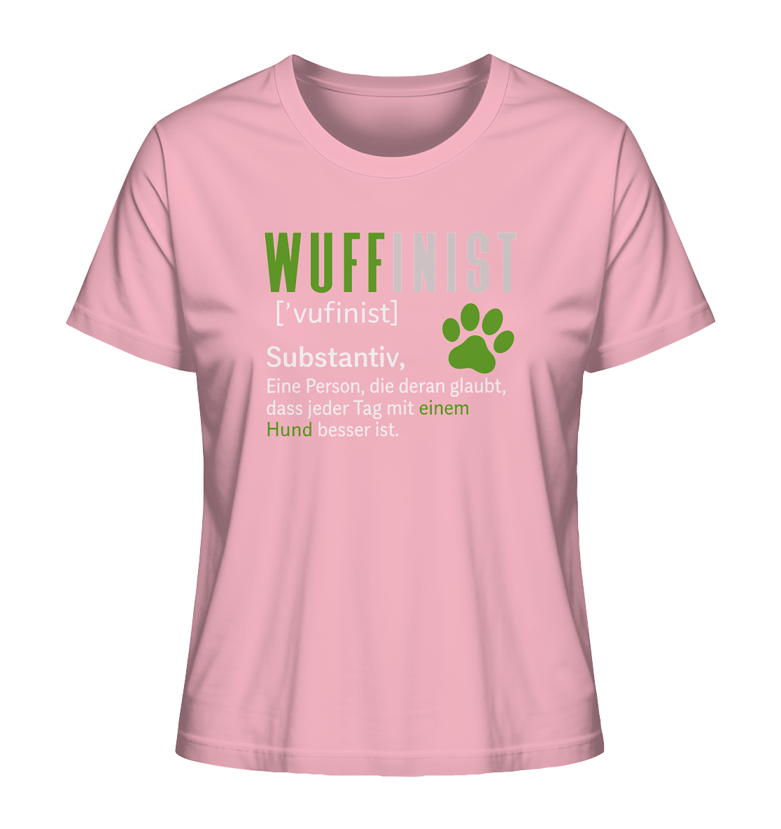 Wuffinist - Ladies Organic Shirt Cotton Pink / XS